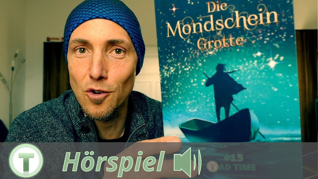 Hörspiel Fantasyroman »Die Mondscheingrotte« (Tad Time #13) von Jonas M. Light