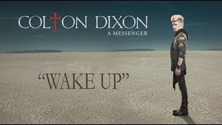Watch Colton Dixon Wake Up video