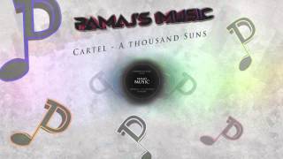 Watch Cartel A Thousand Suns video