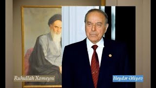 Heydər Əliyevin Ruhullah Xomeyni Barədə Heyrət Dolu Fikirləri - Seyid Əliəkbər Ocaqnejad