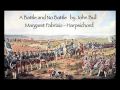 A Battle and No Battle by John Bull, played by Margaret Fabrizio, harpsichord