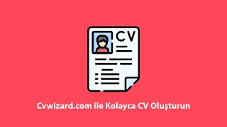 Cvwizard Ile Kolayca Cv Oluşturun