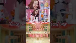 Twice - Scientist Vocal Combined