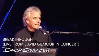 Watch David Gilmour Breakthrough video