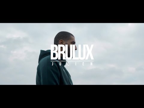 Brulux - Julien (Clip Officiel)