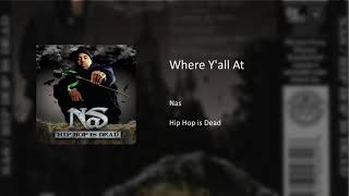 Watch Nas Where Yall At video