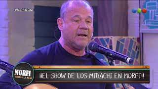 El Imperdible Show De Los Midachi - Morfi