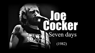 Watch Joe Cocker Seven Days video