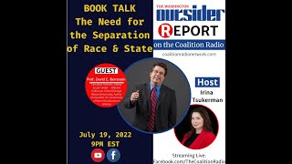The Washington Outsider Report Ep 47 - Prof. David E. Bernstein