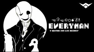 Everyman Y Su Conexión Gaster Teoría Deltarune