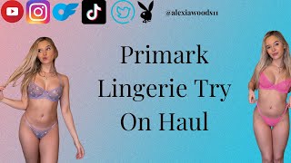 *SEXY & AFFORDABLE* PRIMARK LINGERIE TRY ON HAUL PART 7