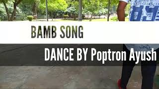 BAMB Song: Sukh-E Muzical Doctorz Feat Badshah // Dance By Poptron Ayush