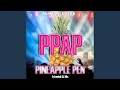 Ppap Pen Pineapple Apple Pen (Extended DJ Mix)