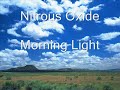 Nitrous Oxide - Morning Light