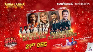 Aura Lanka Music Festival 2022 - 21 - 12 - 2022  Sarigama Vs Classic Boys
