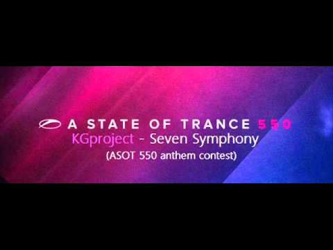 KGproject - Seven Symphony (ASOT 550 Anthem contest entry)