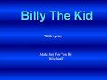 Billy The Kid By Billy Gilman