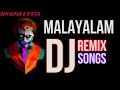 Malayalam DJ Remix song  NonStop Mix 2020 | Unlimited Malayalam DJ mix JBL BASS BOOSTED