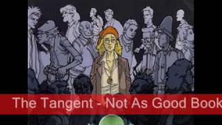 Watch Tangent Not As Good As The Book video