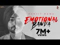 Emotional Banda (Full Video) Ranjit Bawa | Icon | Lovely Noor | Latest Punjab Song 2022