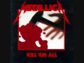 Metallica - (Anesthesia) Pulling Teeth