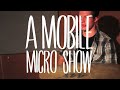 Water Tower | A Mobile Micro Show