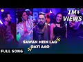 Sawan mein Lag Gayi Aag - Full Song | New | Neha, Badshah, Mika | Ginny Weds Sunny