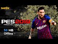 PES 2019 Lite 50 MB Android Offline Patch 2011 New Kits,Squad Update