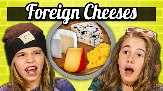 KIDS EAT FOREIGN CHEESES! | Kids Vs. Food