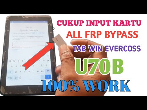 ALL FRP BYPASS EVERCOSS U70B TAB WIN ALL FRP BYPASS EVERCOSS U70B TAB WIN