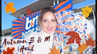 B & M AUTUMN HAUL - Tanya Louise