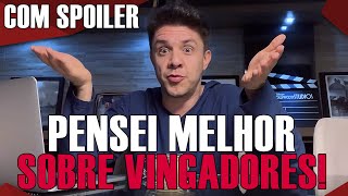 O que não curti em VINGADORES: ULTIMATO