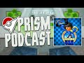 Prism Podcast - S01E01 Feat. Cobanermani456