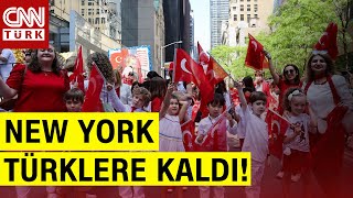 New York'un Rengi Kırmızı-Beyaz! 41. Geleneksel Türk Günü Yürüyüşünden En Güzel Detaylar...