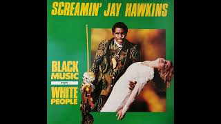 Watch Screamin Jay Hawkins Ice Cream Man video