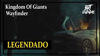 Kingdom Of Giants - Wayfinder