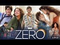 New Movie | Zero Full Movie | Shah Rukh Khan, Anushka Sharma, Katrina Kaif | New Bollywood Movie2023