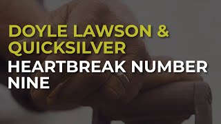 Watch Doyle Lawson Heartbreak Number Nine video