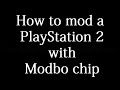 How To mod a ps2 slim (PlayStation 2)