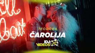Teodora - Carolija