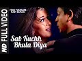 Sab Kuchh Bhula Diya [Full HD] | Sonu Nigam, Sapna Awasthi | Hum Tumhare Hain Sanam