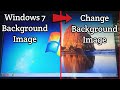 How to Change Background Image in Windows 7