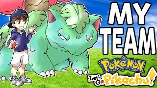 My Pokemon Team for Let's Go Pikachu and Eevee My Pokemon Team for Let's Go Pikachu and Eevee