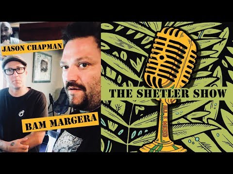 The Shetler Show  Jason Chapman, Bam Margera, and Andy Gardner