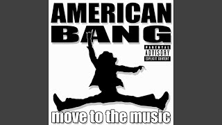 Watch American Bang American Ride video