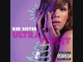 Kid Sister - Step (Feat. Estelle)