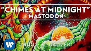 Watch Mastodon Chimes At Midnight video
