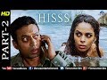 Hisss - Part 2 | Mallika Sherawat & Irrfan Khan | Naagin | Bollywood Adventure Thriller Movie Scenes