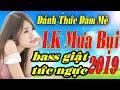 LIÊN KHÚC MƯA BỤI 2019 _ SẾN VIỆT TRỮ TÌNH _ LK NHẠC SỐNG HAY NHẤT _ Anh Tú & Thanh Nga