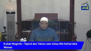 Kuliah Maghrib setiap Jumaat